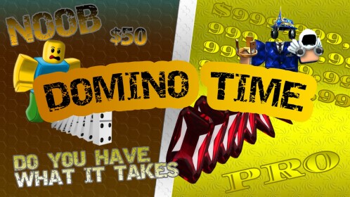 Domino Time! [UPDATE!]