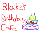 Blake's Birthday Cafe