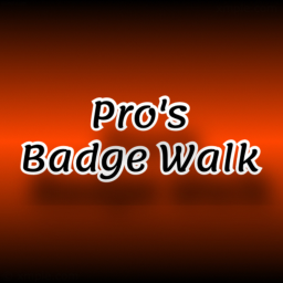 [54 Badges] Pro's Badge Walk