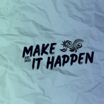 Make it Happen Studio