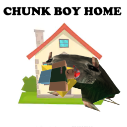CHUNK BOY HOME