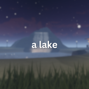 a lake