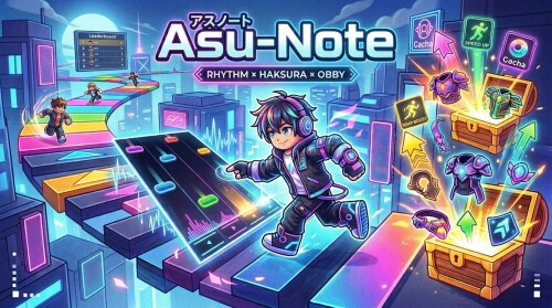 Asu-Note: Ultimate Rhythm & Obby Racing