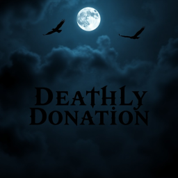 Deathly donation 🧟x