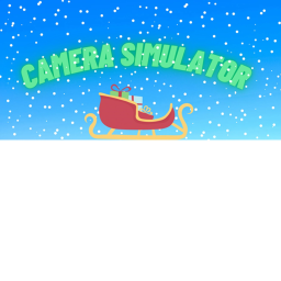 [❄ UPDATE] Camera Simulator