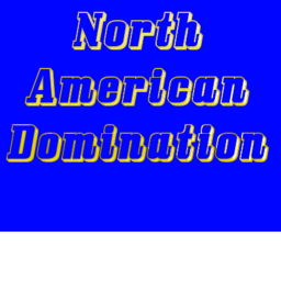 The Northern American Domination