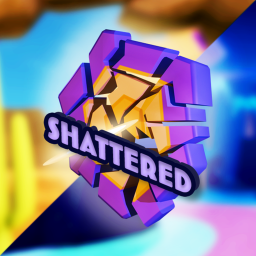 Shattered!