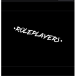 •Roleplayers•