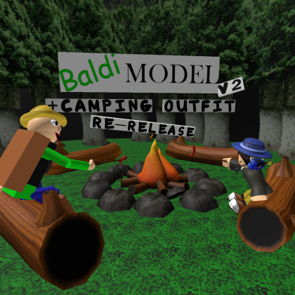 Baldi Model [V2] + Camping Outfit RE-RELEASE! 📏
