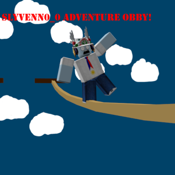 SlyVenn0_0 Adventure Obby!
