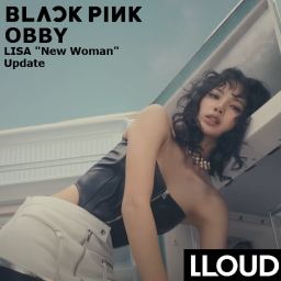 BLACKPINK Obby [LISA "New Woman" Update]