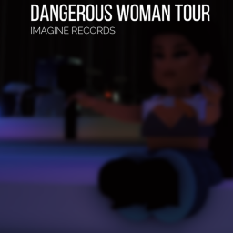 Dangerous Woman Tour