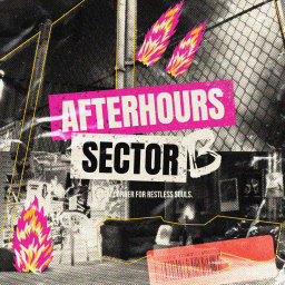 Afterhours Sector B