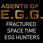 Fractured Space Time Egg Hunters