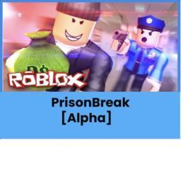 Prison Break 🚔[RELEASED!]