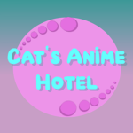 Cat's Anime Hotel