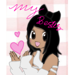 !For My Besties!
