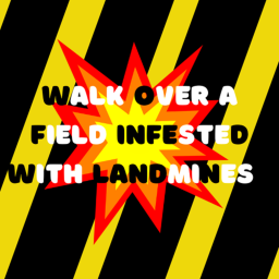 Walk over a field infested with mines simulator
