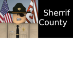 Sheriff County [ - ]