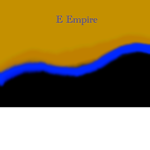 E Empire..