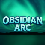 Obsidian Arc