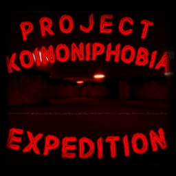 Project Koinoniphobia: EXPEDITION