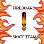 FIREBOARD Skate Team