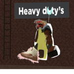 Heavy duty’s