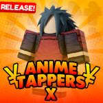 [❓Update❓] Anime Tappers X