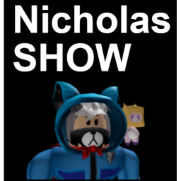 Nicholas's SHOW (FRIDAY NIGHT UPDATE!!)