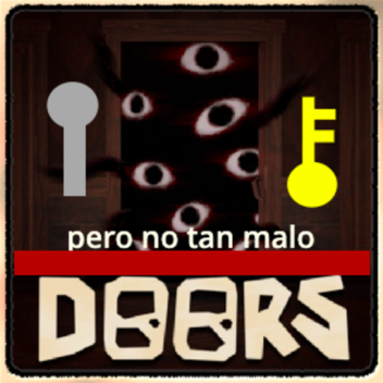 doors pero no tan malo