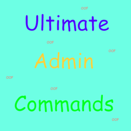 Ultimate Admin Commands