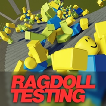 Ragdoll Testing