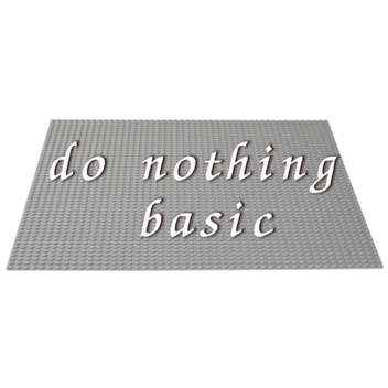 do nothing basic
