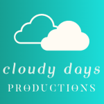 Cloudy Days Productions