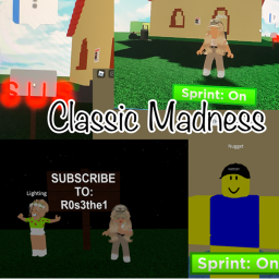 Classic Madness