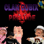 CLAN CUBIX PRELUDE