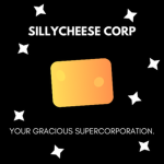 SILLYCHEESE CORP