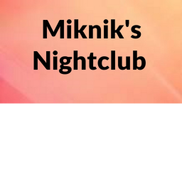 Miknik's Nightclub