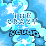 THE CRAZY SQUAD!! :D