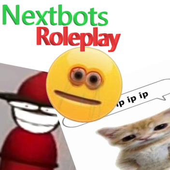 (HAPPY AND TRAUMA!)Nextbots ROLEPLAY