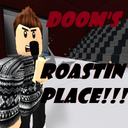 THE DOOM CLUB's Roast Place