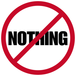 Nothing.