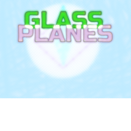 Glass Planes