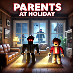 Parents at Holiday [HORROR]