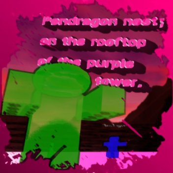 PenDragon Nest On The Rooftop of The Pink Tower
