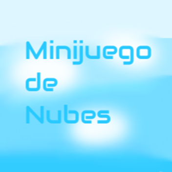 ☁ Minijuego de Nubes ☁