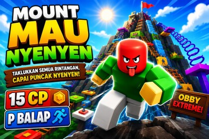 [KENAPA NYAK] MOUNT MAU NYENYEN