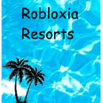 Robloxia Resorts®