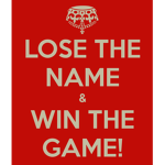 Lose-The-Name-And-Win-the-game:D